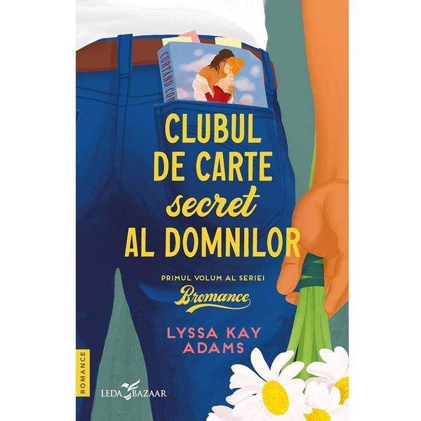 Clubul de carte secret al domnilor - Lyssa Kay Adams, editura Leda