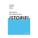 Elemente de didactica a istoriei - Felicia Adascalitei, editura Nomina