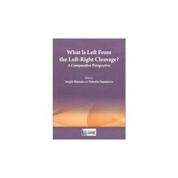 What is left from the left-right cleavage? - sergiu miscoiu, editura ispri