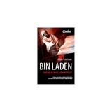 Bin Laden. Dincolo de masca terorismului - Adam Robinson, editura Corint
