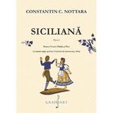 Siciliana Opus 1 pentru vioara (viola) si pian - Constantin C. Nottara, editura Grafoart