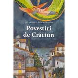 Povestiri de Craciun - Alexandros Papadiamantis, editura Sophia