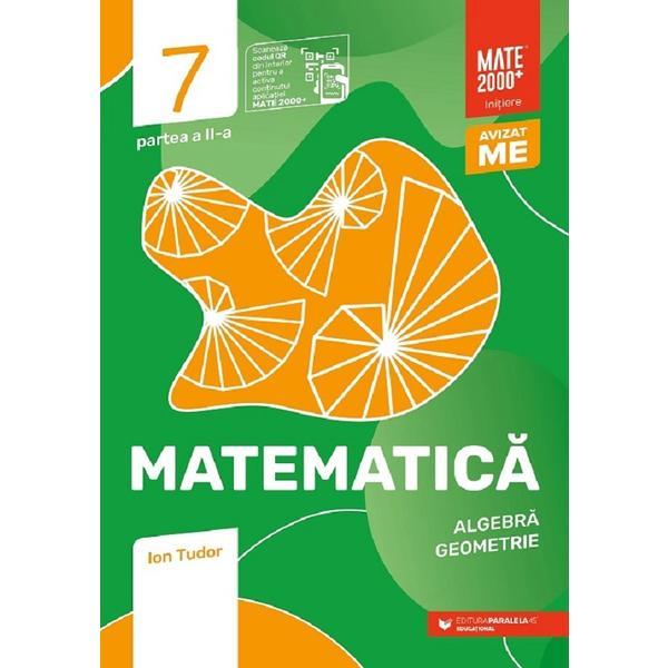 Matematica - clasa 7 partea 2 - initiere - ion tudor, editura paralela 45