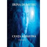 Ceata albastra Vol.2 - Irina Dumitru, editura Cassius Books