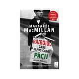 Razboiul care a pus capat pacii - Margaret Macmillan, editura Trei