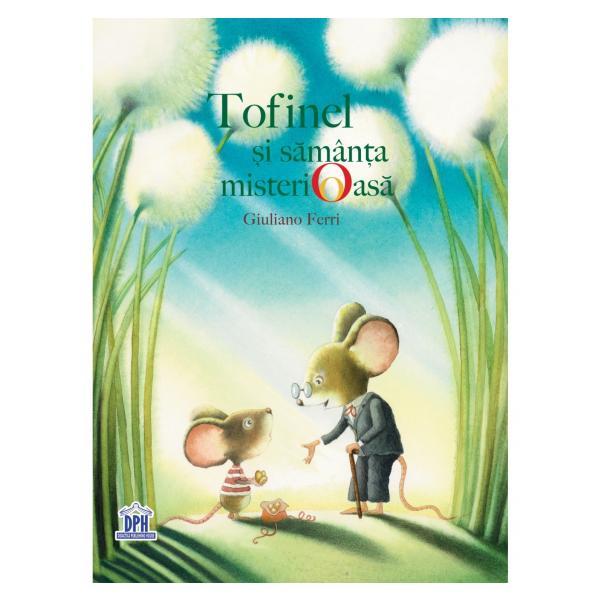 Tofinel si samanta misterioasa autor giuliano ferri, editura didactica