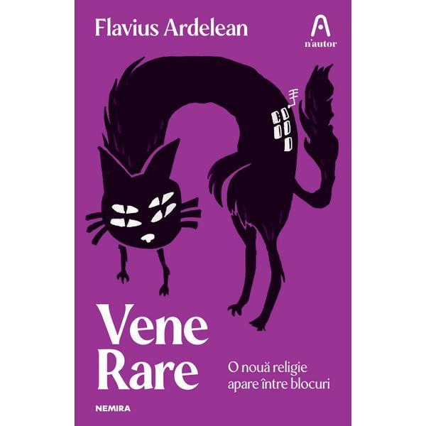 Vene rare - flavius ardelean