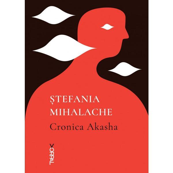 Cronica akasha - stefania mihalache