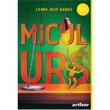 Micul urs - Lynne Reid Banks, editura Grupul Editorial Art