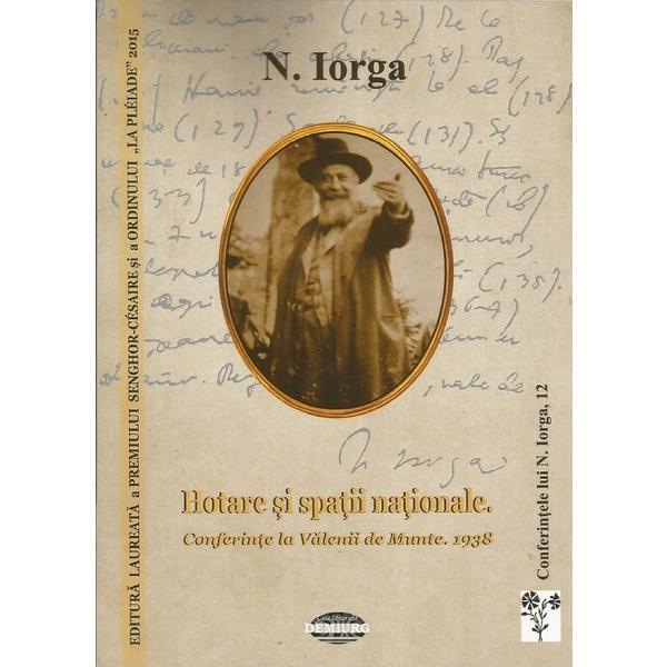 Hotare si spatii nationale - nicolae iorga