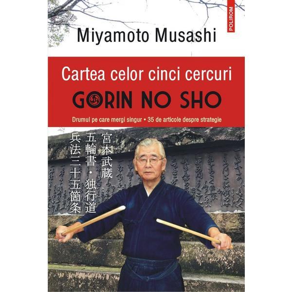 Cartea celor cinci cercuri - Miyamoto Musashi, editura Polirom