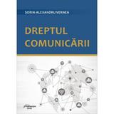 Dreptul comunicarii - Sorin-Alexandru Vernea, editura Hamangiu
