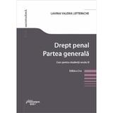Drept penal. Partea generala. Curs pentru studentii anului II Ed.3 - Lavinia Valeria Lefterache, editura Hamangiu
