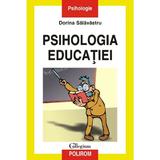 Psihologia educatiei - Dorina Salavastru, editura Polirom