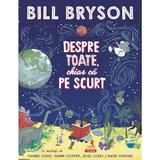 Despre toate, chiar ca pe scurt - Bill Bryson, editura Polirom