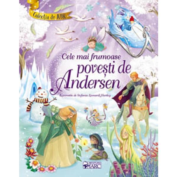 Cele mai frumoase povesti de andersen, editura arc