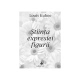 Stiinta expresiei figurii - Louis Kuhne, editura Vicovia