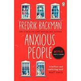 Anxious People - Fredrik Backman, editura Penguin Books