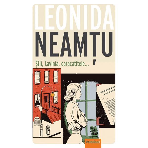 Stii, lavinia, caracatitele... - leonida neamtu, editura publisol
