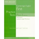 Cambridge English First Practice Tests Plus 2 with Key - Nick Kenny, Lucrecia Luque-Mortimer, editura Pearson