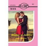 Mister si iubire - Anne Mather, editura Alcris