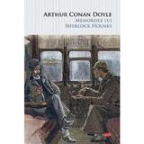 Memoriile lui Sherlock Holmes - Arthur Conan Doyle, editura Litera