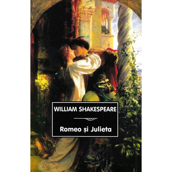 Romeo si julieta ed.2021 - william shakespeare, editura tana