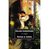 Romeo si Julieta Ed.2021 - William Shakespeare, editura Tana