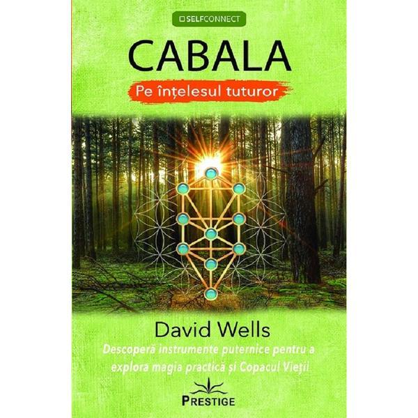 Cabala pe intelesul tuturor - David Wells