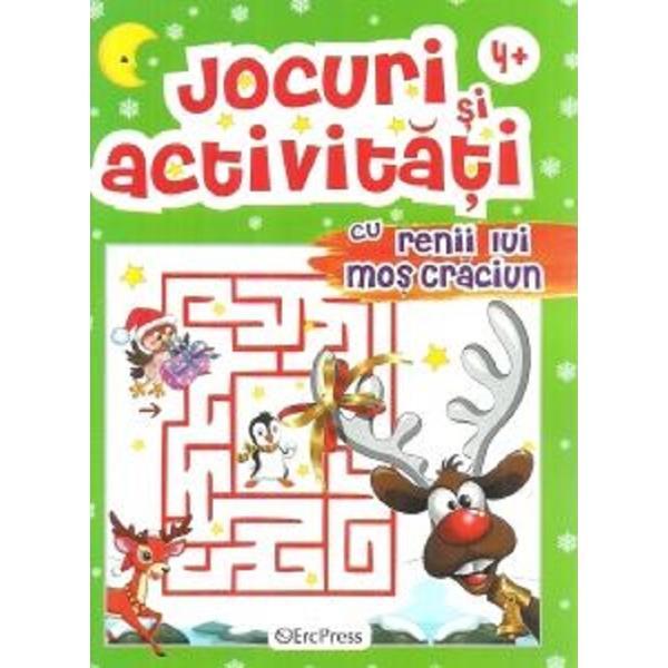 Jocuri si activitati cu renii lui Mos Craciun, editura Erc Press