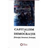 Capitalism si democratie, editura Cetatea De Scaun