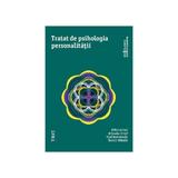 Tratat de psihologia personalitatii - Mihai Anitei, Mihaela Chraif, Vlad Burtaverde, Teodor Mihaila, editura Trei