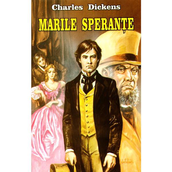 Marile sperante - charles dickens, editura herra