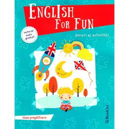 English for fun. jocuri si activitati - clasa pregatitoare, editura booklet