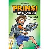 Prinsi intr-un joc video Vol.1: Portalul ascuns - Dustin Brady, editura Paralela 45