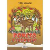 Poncso a vadmalac - Toth Kalman