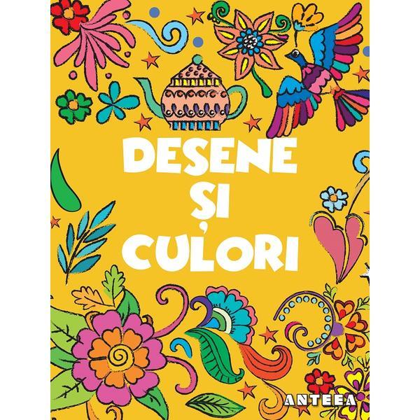 Desene si culori 2, editura Anteea