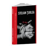 Esti pe cont propriu - Stelian Turlea, editura Crime Scene Press