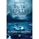 O mare de lacrimi - Ruta Sepetys, editura Epica