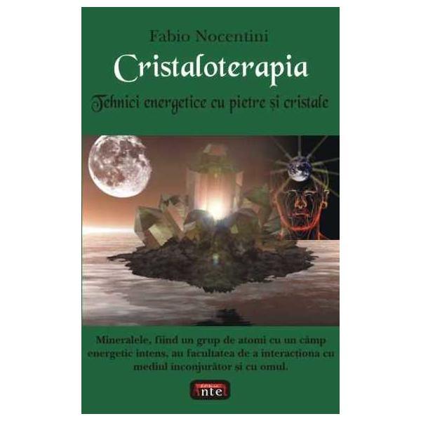 Cristaloterapia - fabio nocentini, editura antet