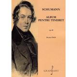 Album pentru tineret Op.68 pentru pian - Schumann, editura Grafoart