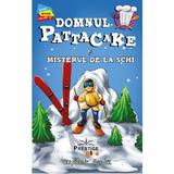 Domnul Pattacake si misterul de la schi - Stephanie Baudet, editura Prestige