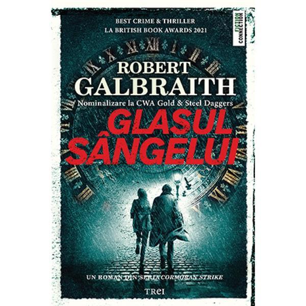 Glasul sangelui - robert galbraith