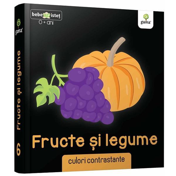 Bebe istet. fructe si legume, editura gama