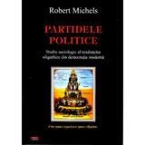 Partidele politice - Robert Michels, editura Antet