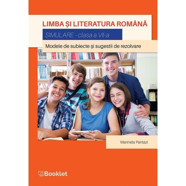 Limba si literatura romana ed.2021 - simulare - clasa 7 - marinela pantazi