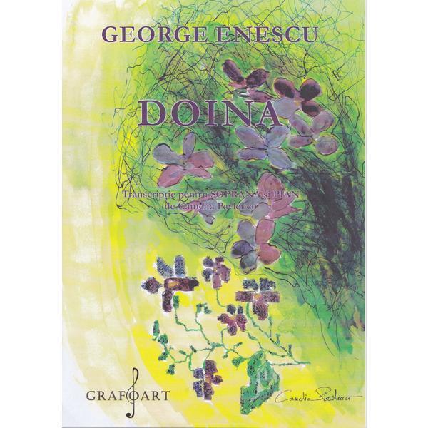 Doina - George Enescu, editura Grafoart