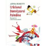 Craciunul domnisoarei poimaine - Adina Rosetti