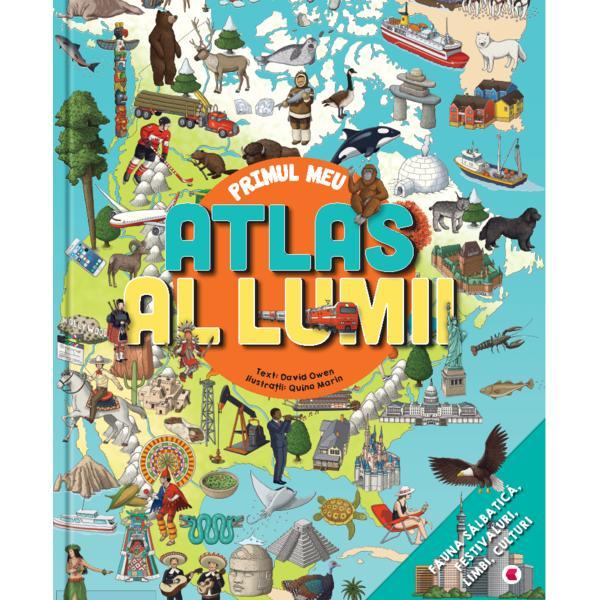 Primul meu atlas al lumii - david owen, quino marin, editura kreativ