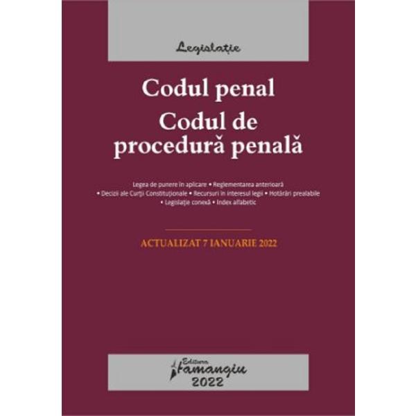 Codul penal. codul de procedura penala. legile de executare. act. 07.01.2022, editura hamangiu